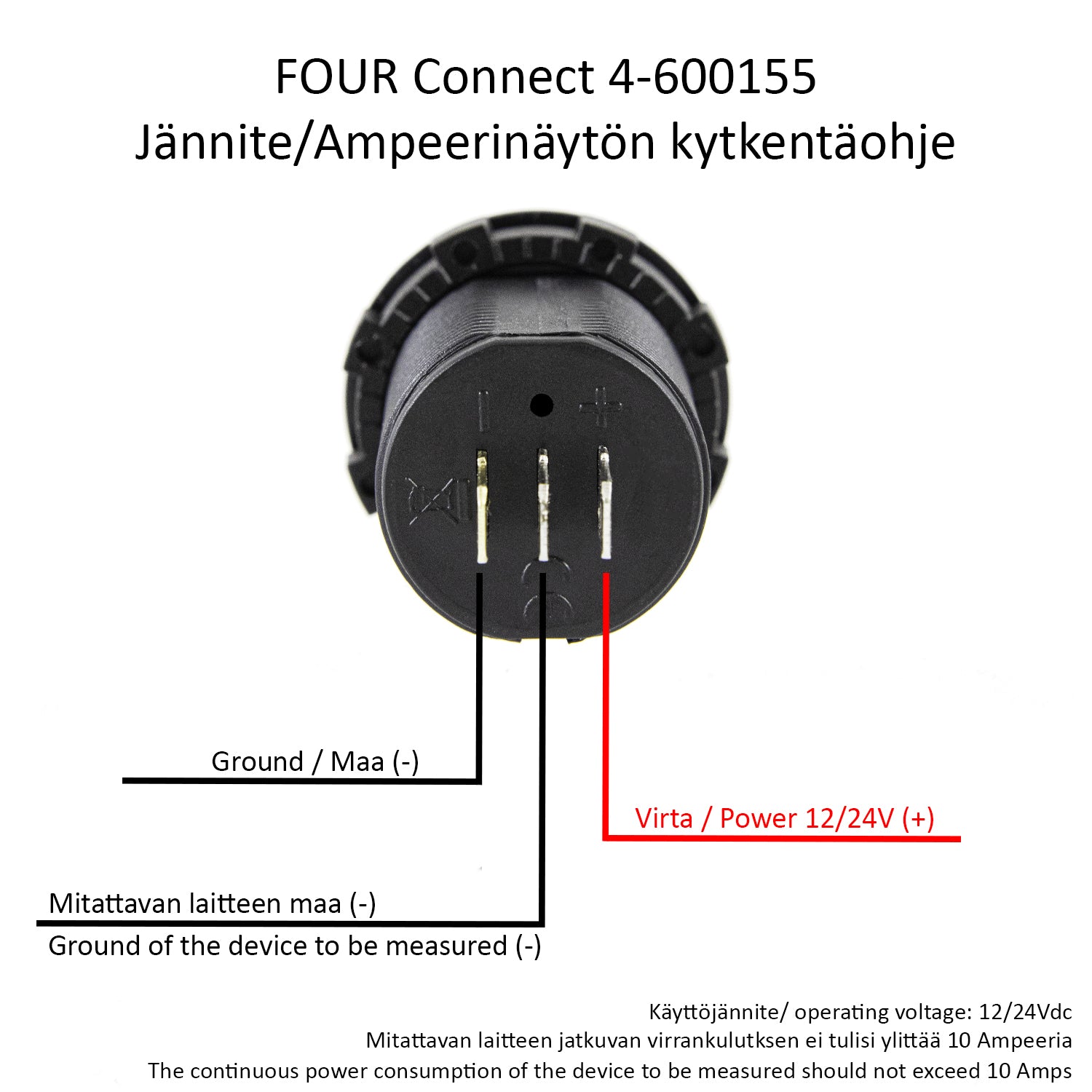 FOUR Connect 4-600155  jännite/ampeerinäyttö 12/24Vdc